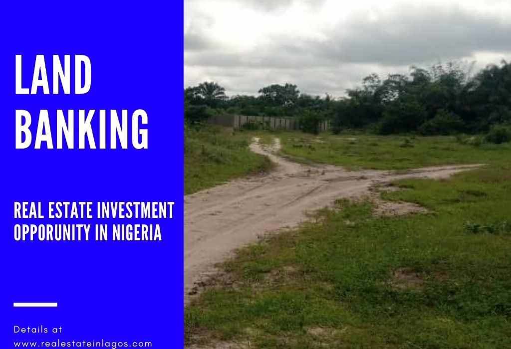 Land-Banking-Real-Estate-Investment-In-Nigeria